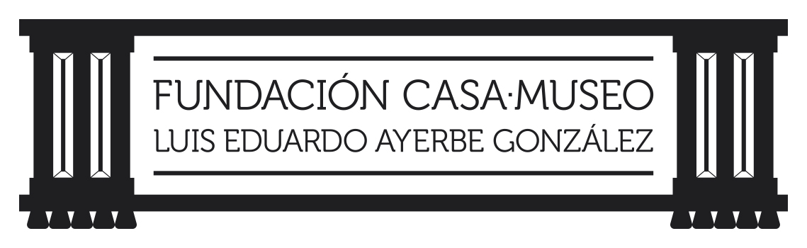 FUNDACIÓN CASA MUSEO LUIS EDUARDO AYERBE